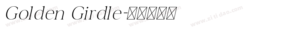 Golden Girdle字体转换